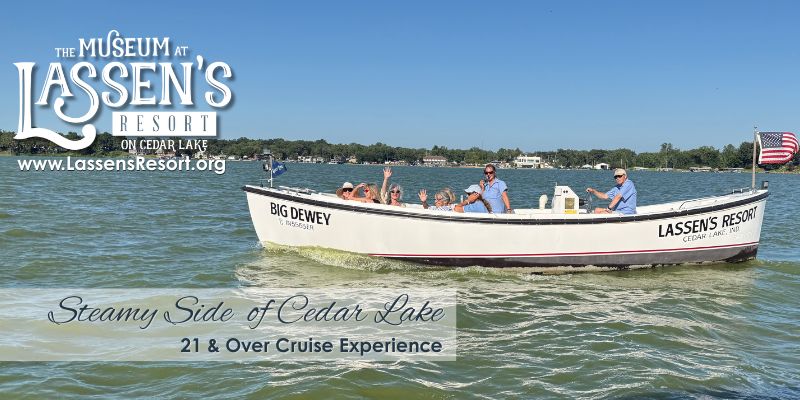 The Steamy Side of Cedar Lake Cruise Cedar Lake Museum Tours